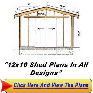 12 by 16 Storage Shed Plans